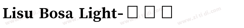 Lisu Bosa Light字体转换